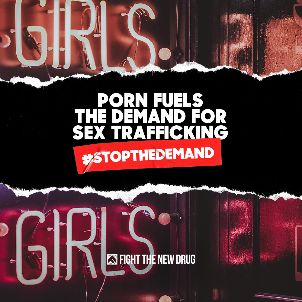 Stopthedemand Porn Fuels The Demand For Sex Trafficking